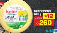 KEBİR TEREYAĞI 500 G fiyat ve kampanya bilgisi